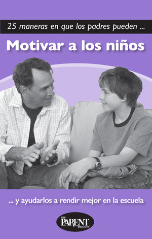 25 Ways Parents Can Motivate Children (Electronic)
