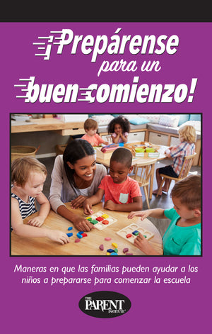 Off to a Good Start! Ways Families Can Help Children Get Ready to Begin School (Electronic)