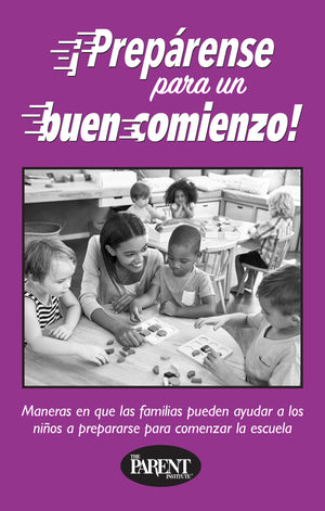 Off to a Good Start! Ways Families Can Help Children Get Ready to Begin School