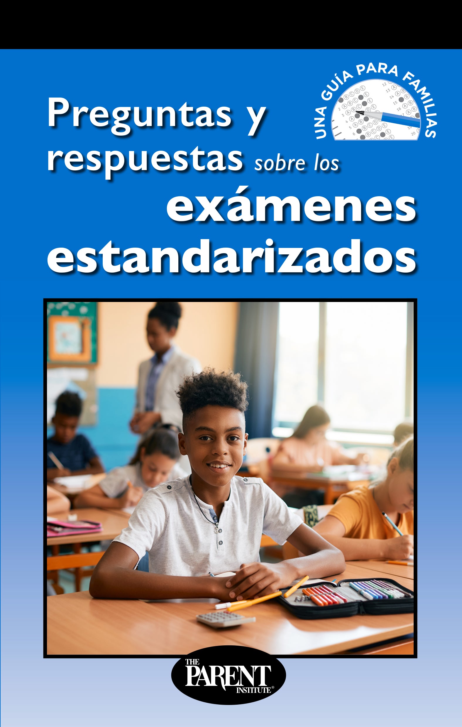 Questions and Answers About Standardized Tests (Electronic)