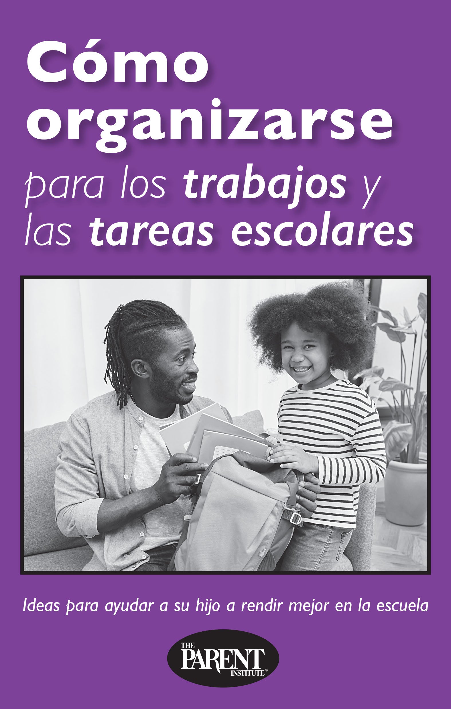 Getting Organized for Schoolwork & Homework