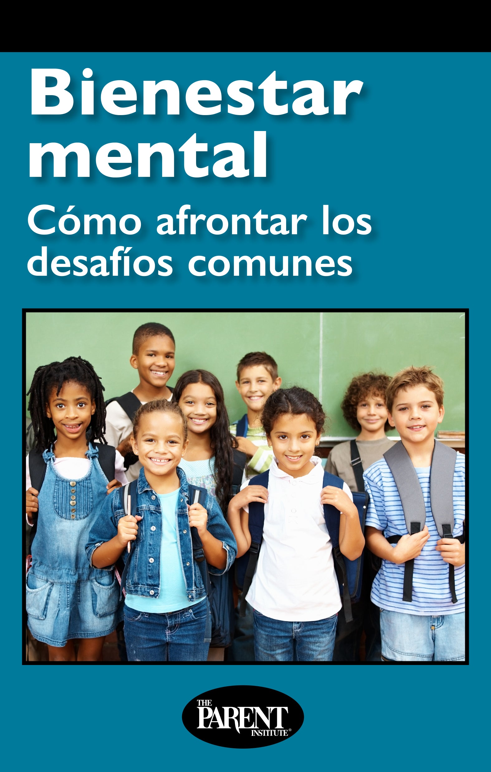 Mental Well-Being: Coping With Common Challenges (Electronic)