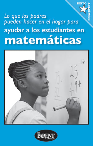 What Parents Can Do at Home to Help Students with Math Spanish Booklet