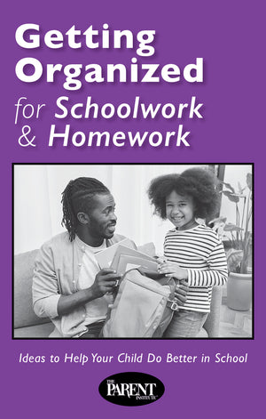 Getting Organized for Schoolwork & Homework
