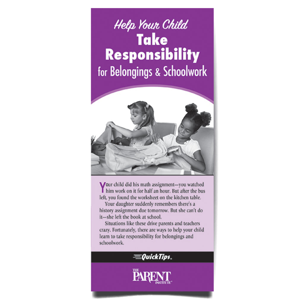 Help Your Child Take Responsibility for Belongings & Schoolwork QuickTips Brochure