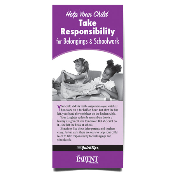 Help Your Child Take Responsibility for Belongings & Schoolwork QuickTips Brochure