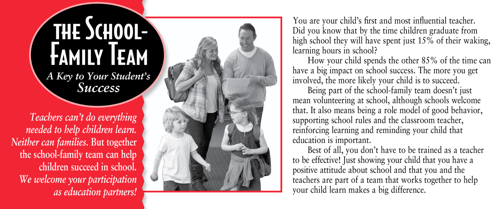 The School-Family Team: A Key to Your Student's Success