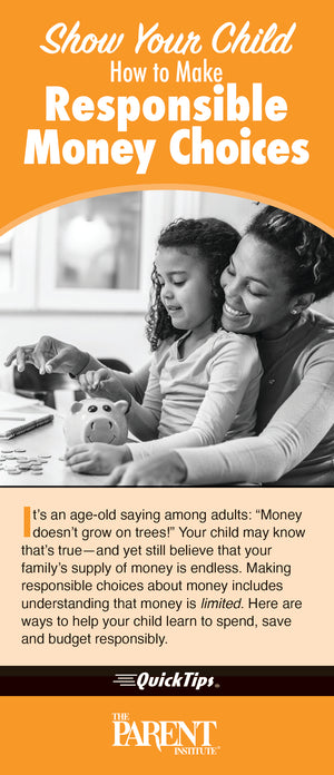 Show Your Child How to Make Responsible Money Choices