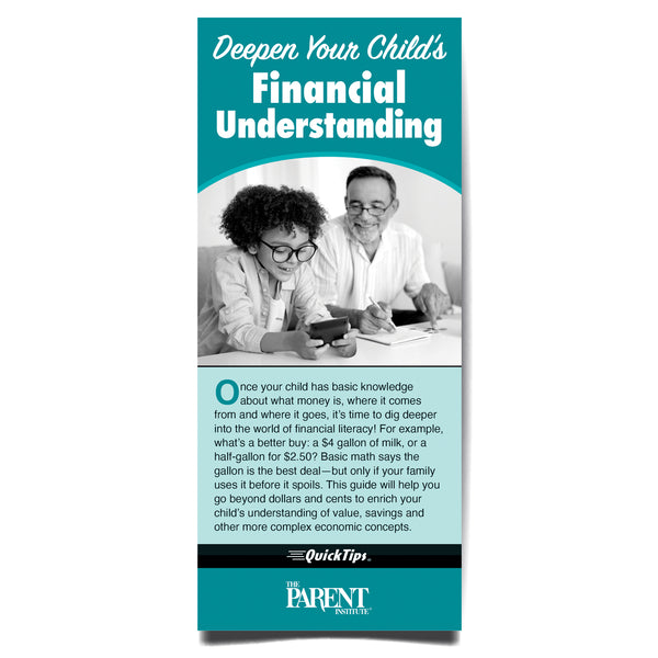 Deepen Your Child’s Financial Understanding QuickTips Brochure for Families