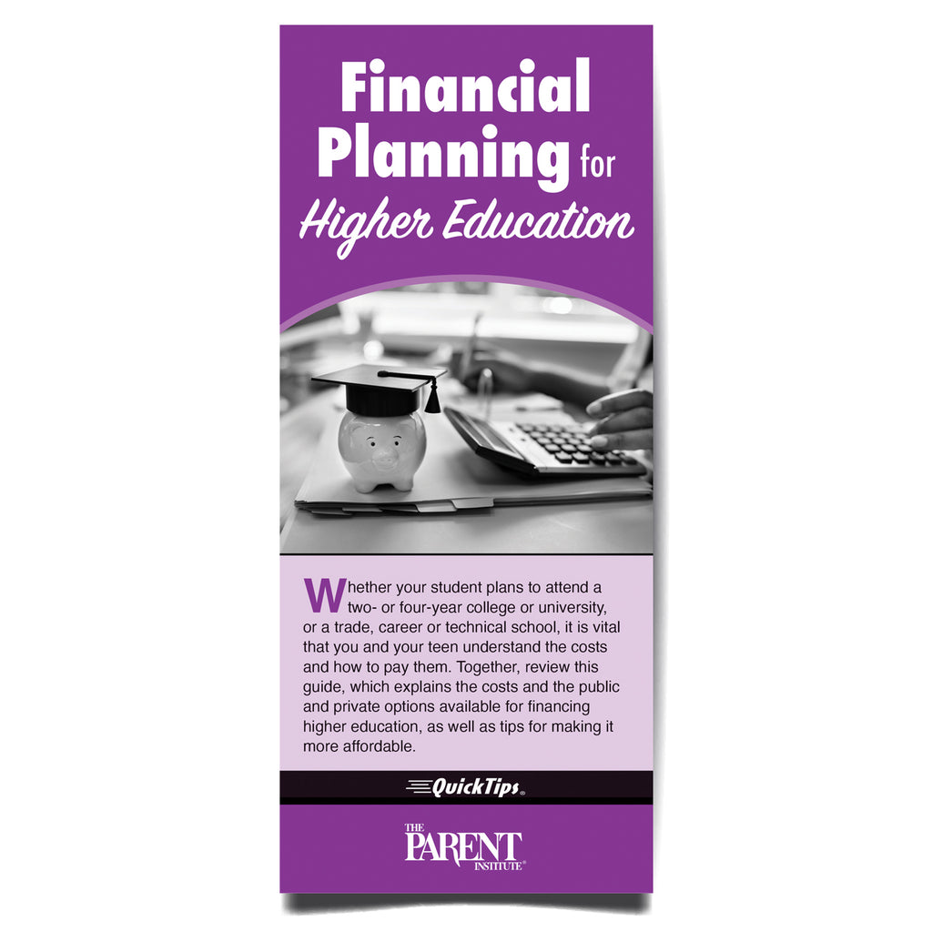 Financial Planning for Higher Education QuickTips Brochure for Families