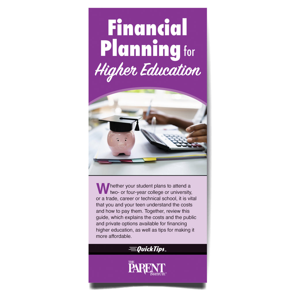 Financial Planning for Higher Education Digital QuickTips Brochure for Families