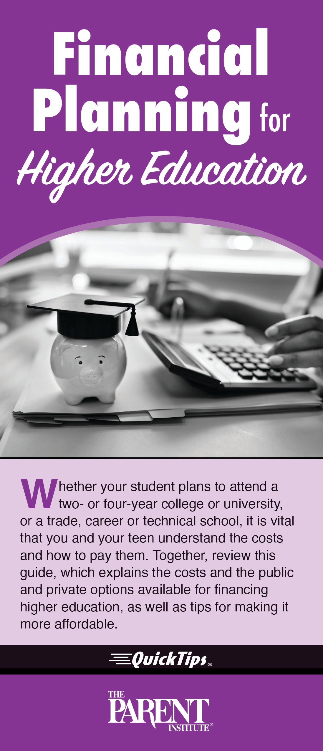 Financial Planning for Higher Education QuickTips Brochure for Families