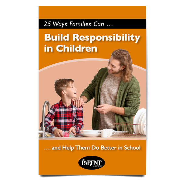 25 Ways Parents Can Build Responsibility in Children (Digital)