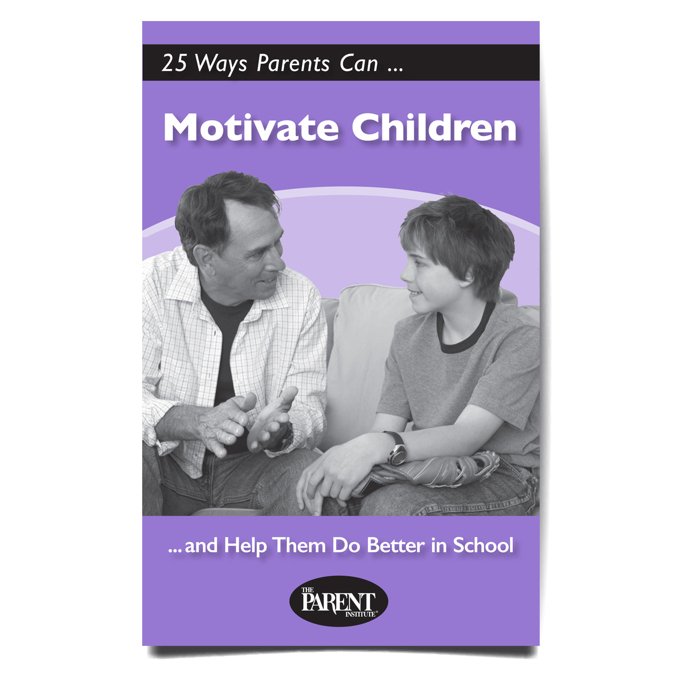 25 Ways Parents Can Motivate Children brochure