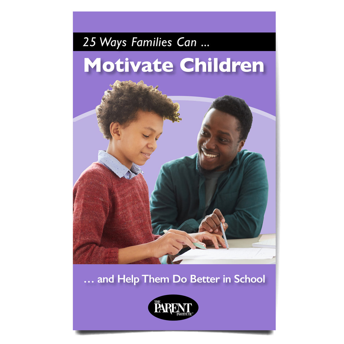 25 Ways Parents Can Motivate Children (Digital)