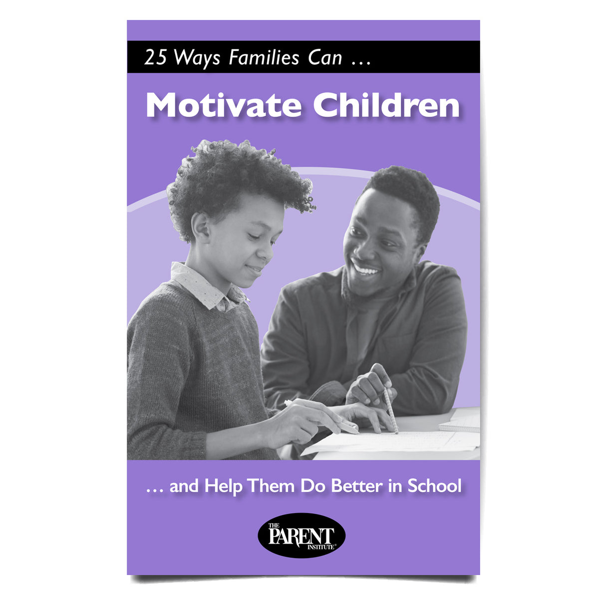 25 Ways Parents Can Motivate Children