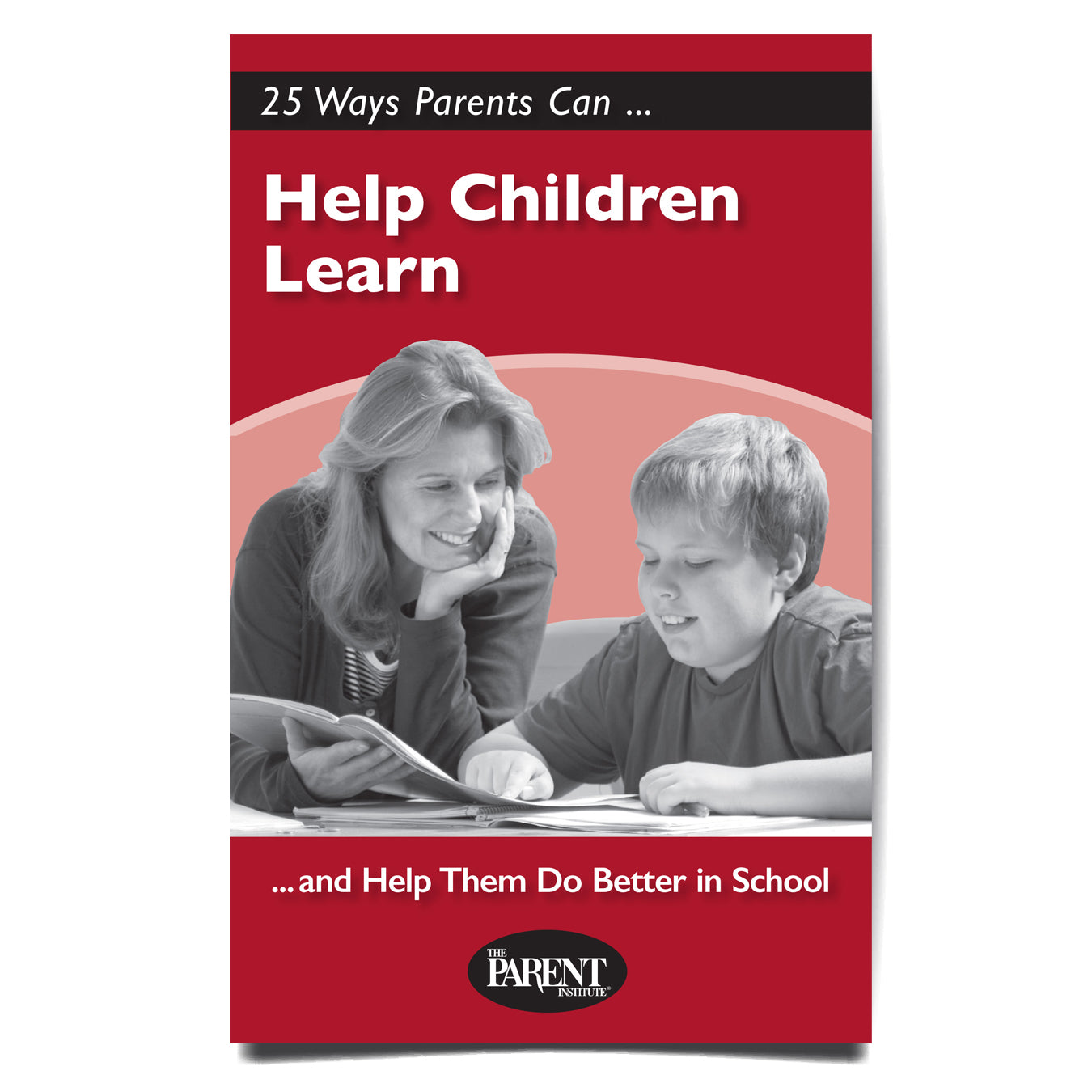 25 Ways Parents Can Help Children Learn brochure