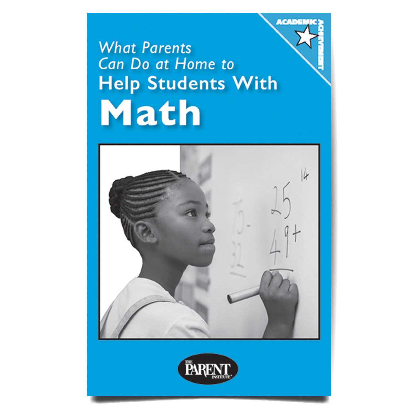 What Parents Can Do at Home to Help Students with Math Booklet