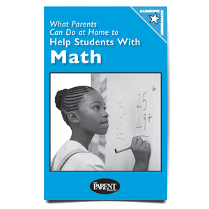 What Parents Can Do at Home to Help Students with Math Booklet