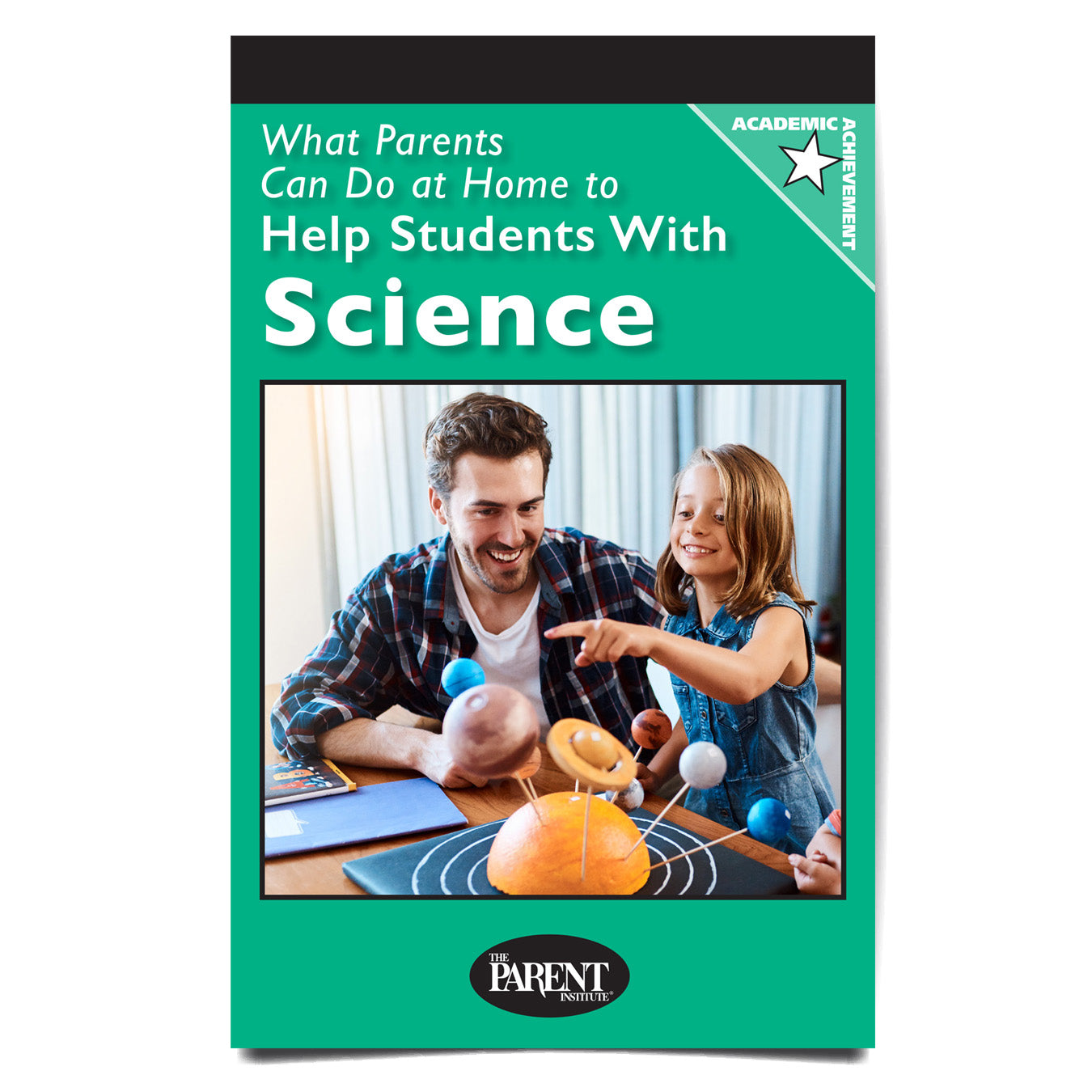 What Parents Can Do at Home to Help Students with Science Booklet