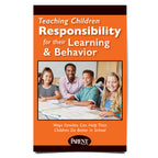 Teaching Children Responsibility for Their Learning & Behavior Booklet