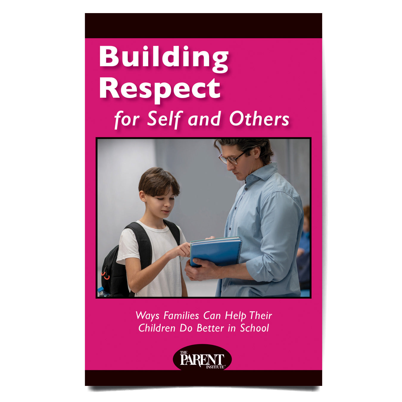 Building Respect for Self and Others Booklet
