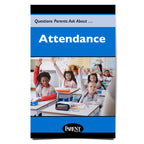 Questions Parents Ask About... Attendance (Digital)