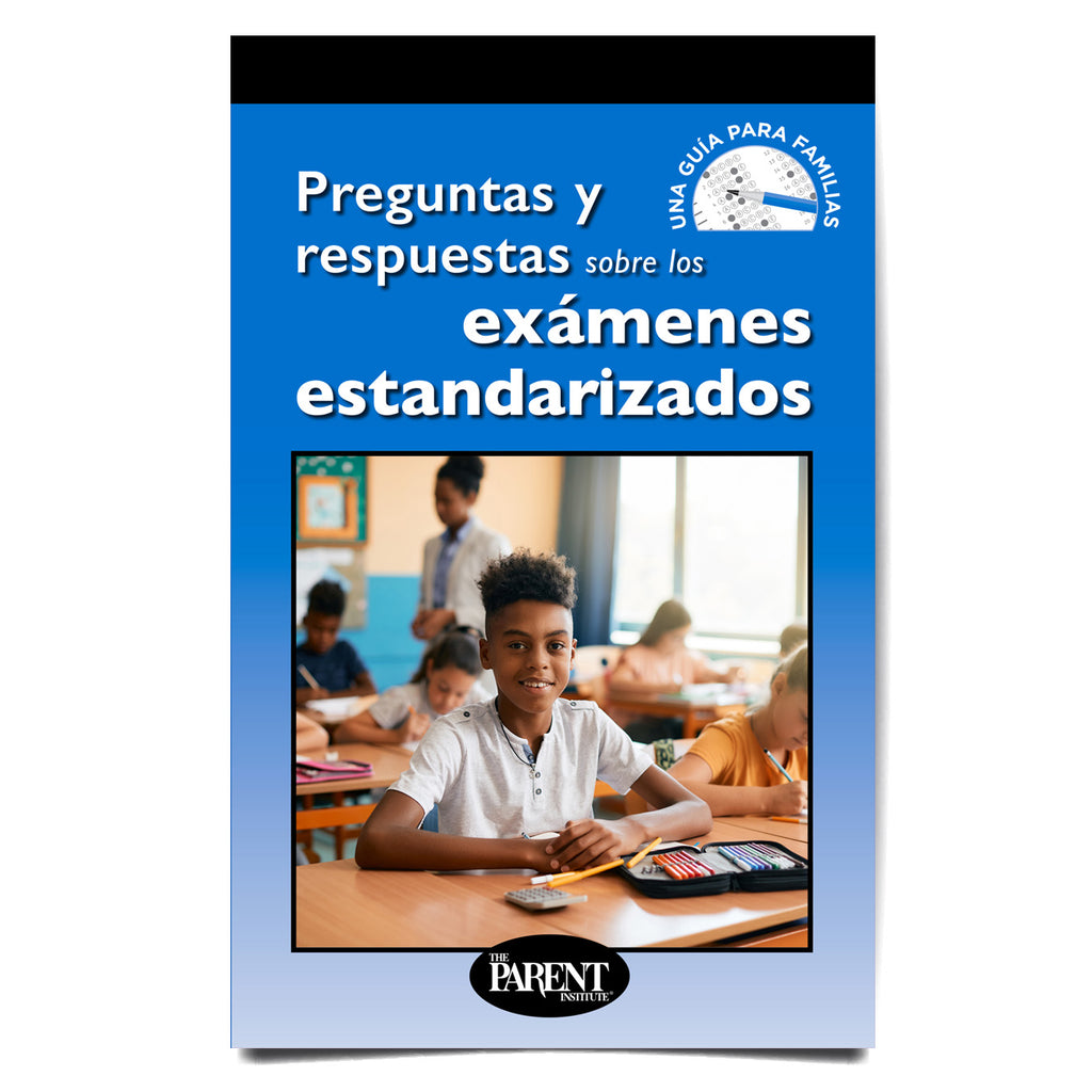 Questions and Answers about Standardized Tests Spanish Booklet