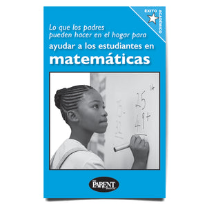 What Parents Can Do at Home to Help Students with Math Spanish Booklet
