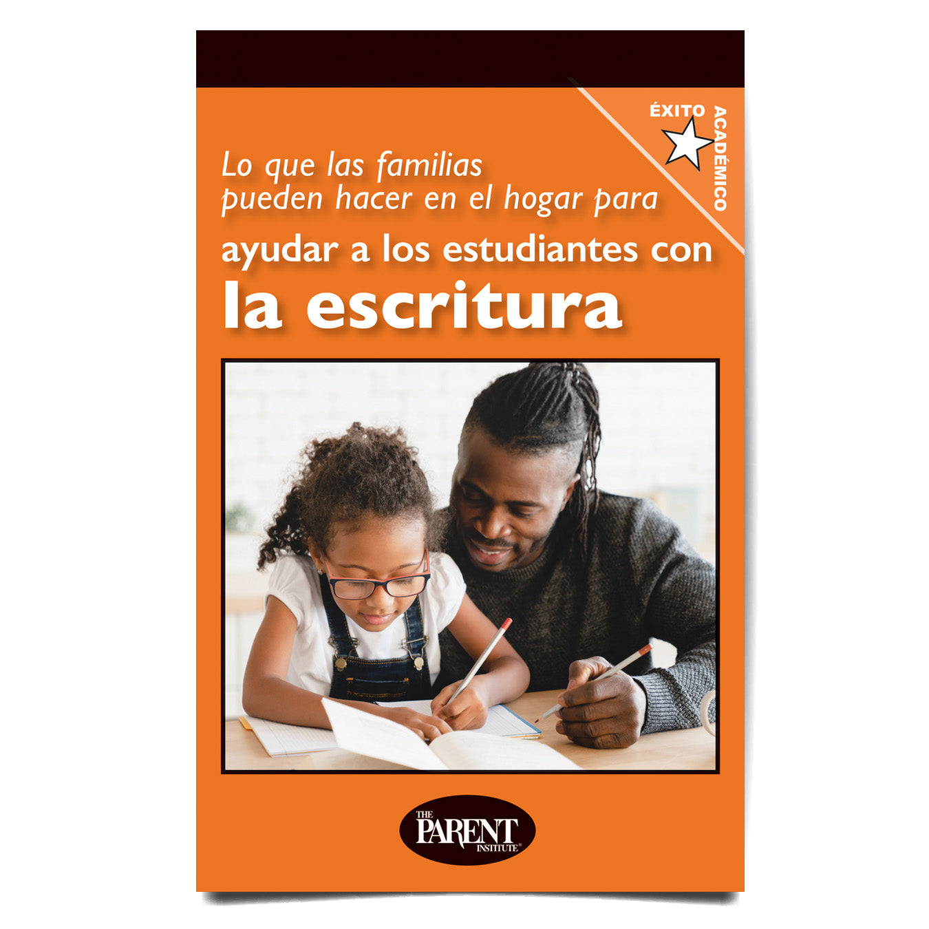 What Parents Can Do at Home to Help Students with Writing Spanish Booklet
