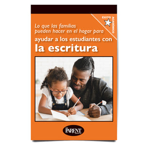 What Parents Can Do at Home to Help Students with Writing Spanish Booklet