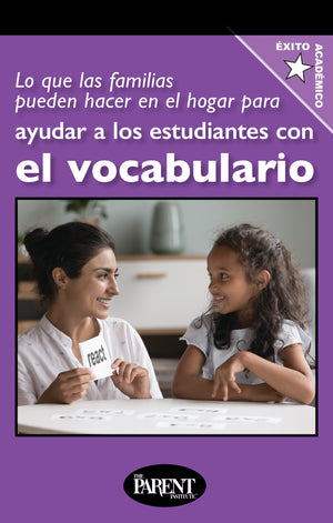 What Parents Can Do at Home to Help Students with Vocabulary (Electronic)