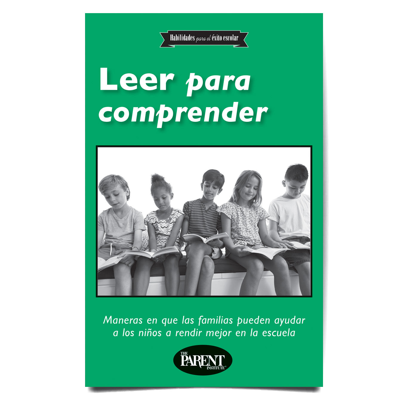 Reading for Meaning Spanish Booklet for Parents and Families