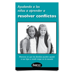 Helping Children Learn to Resolve Conflicts Spanish brochure