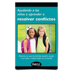 Helping Children Learn to Resolve Conflicts Spanish Booklet
