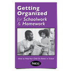 Getting Organized for Schoolwork & Homework brochure