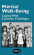 Mental Well-Being: Coping With Common Challenges