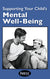 Supporting Your Child’s Mental Well-Being