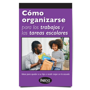 Getting Organized for Schoolwork & Homework Spanish Booklet