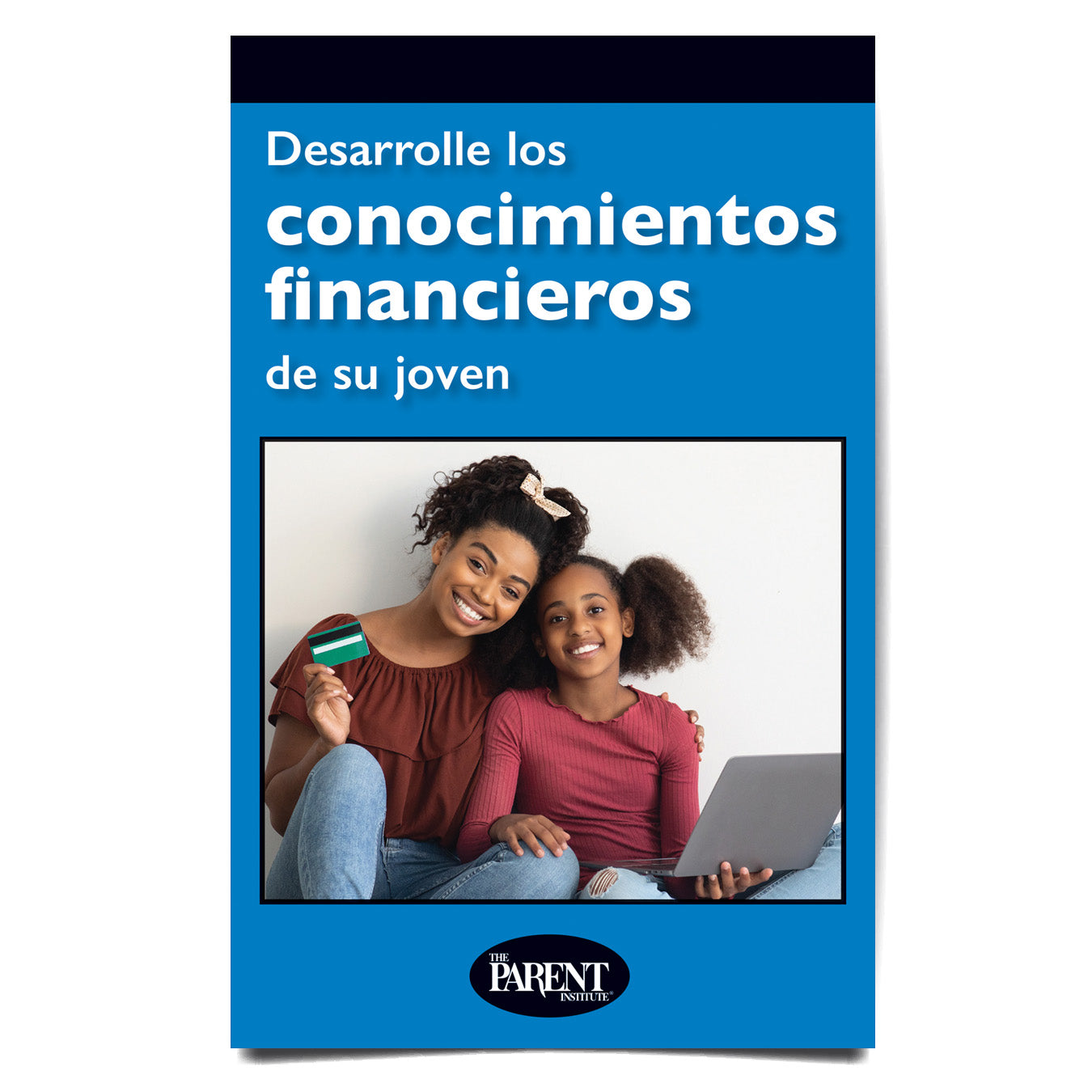 Build Your Teen's Financial Literacy Spanish Booklet