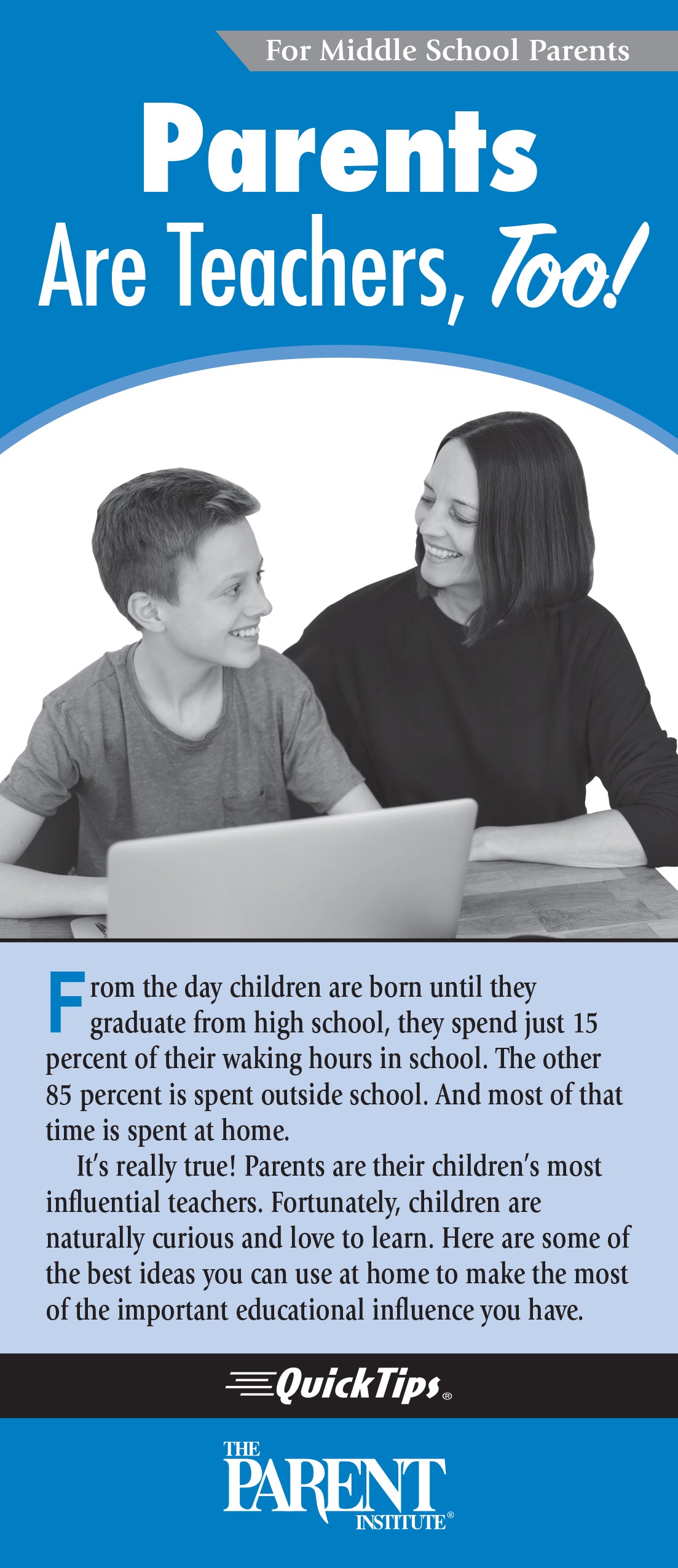 Parents Are Teachers, Too! QuickTips Brochure for Families