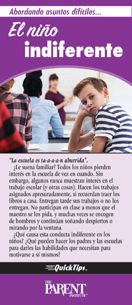 Dealing with the Tough Issues...The Disengaged Student QuickTips Brochure for Families in Spanish