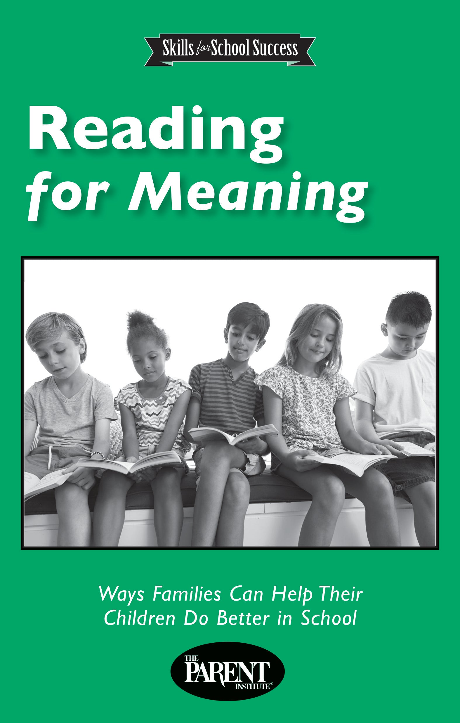 Reading for Meaning Booklet for Parents and Families