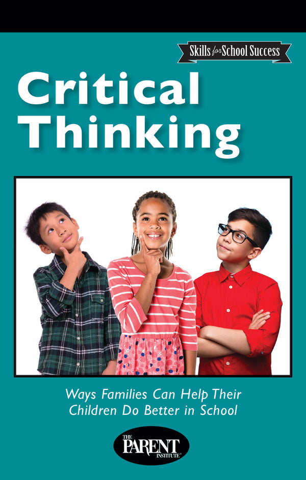 critical thinking parents guide