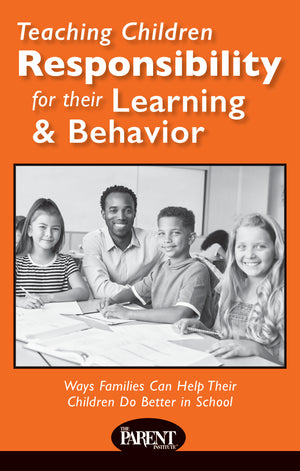 Teaching Children Responsibility for Their Learning & Behavior
