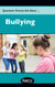 Questions Parents Ask About... Bullying (Electronic)
