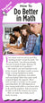 How to Do Better in Math Student Tips Brochure from The Parent Institute