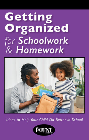Getting Organized for Schoolwork & Homework (Electronic)