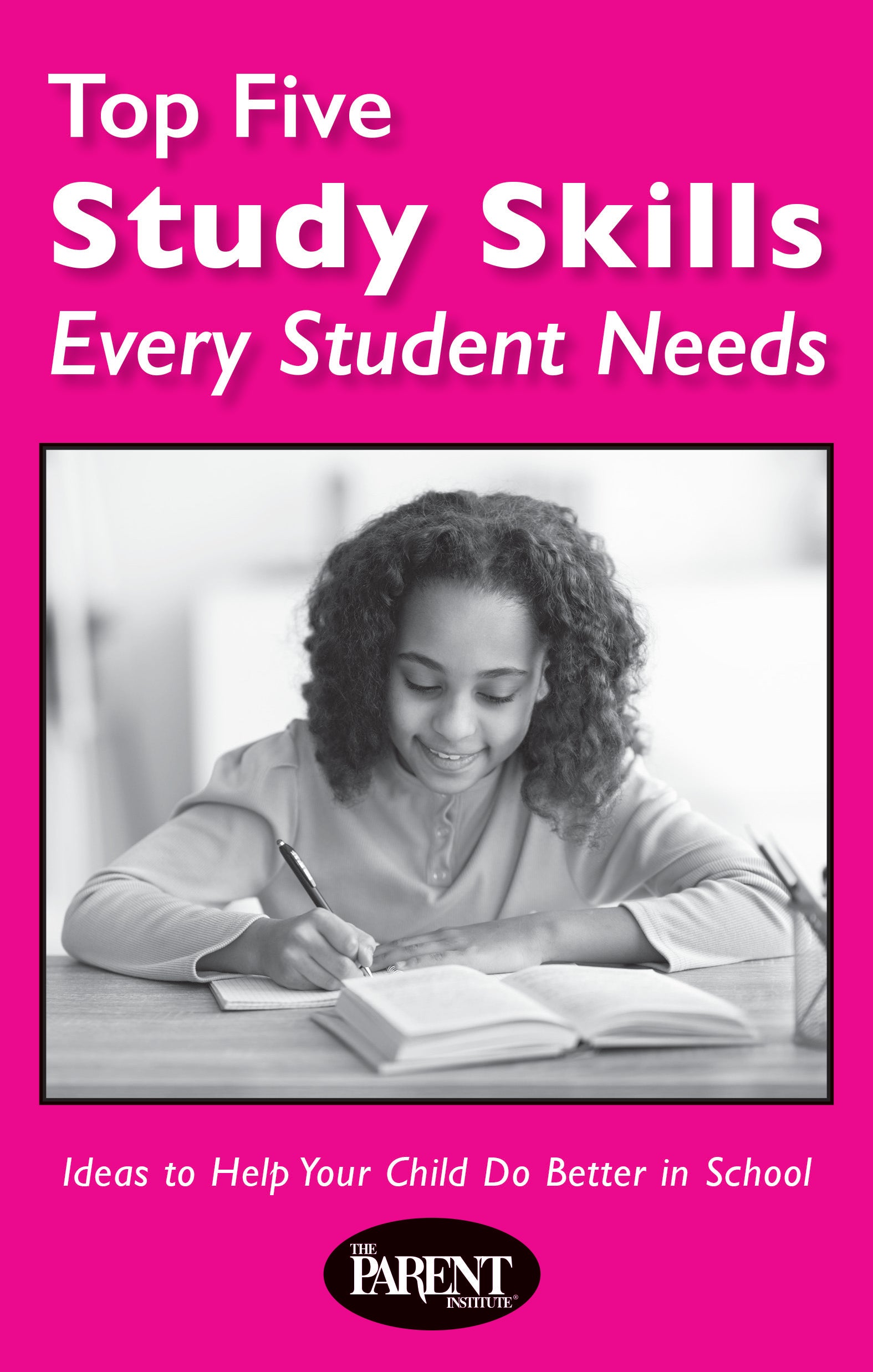 Top Five Study Skills Every Student Needs