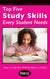 Top Five Study Skills Every Student Needs (Electronic)